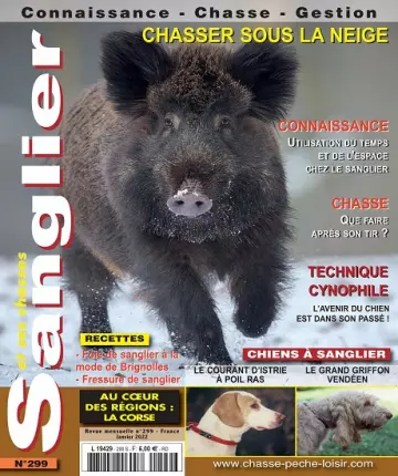 Sanglier et Ses Chasses N°299 – Janvier 2022  [Magazines]