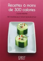 Recettes à moins de 300 calories  [Livres]