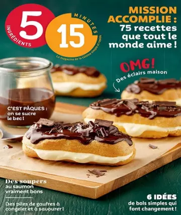 5 ingrédients 15 minutes – Avril 2023 [Magazines]