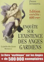 ENQUÊTE SUR L'EXISTENCE DES ANGES GARDIENS [Livres]