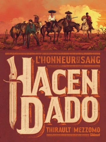 Hacendado, l'honneur et le sang [BD]