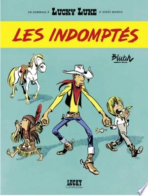 Lucky Luke vu par.... - Les Indomptés  [BD]