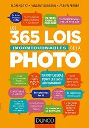 Les 365 lois incontournables de la photo  [Livres]