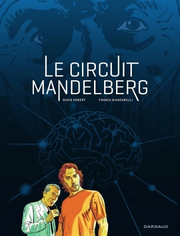 LE CIRCUIT MANDELBERG  [BD]