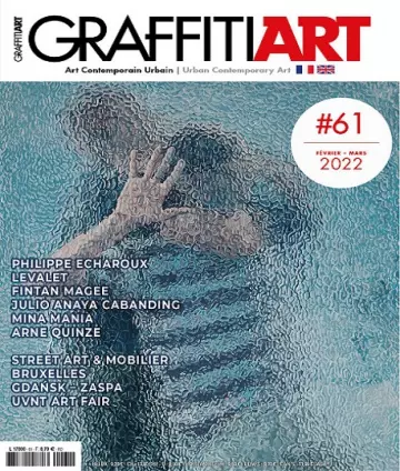 Graffiti Art Magazine N°61 – Février-Mars 2022 [Magazines]