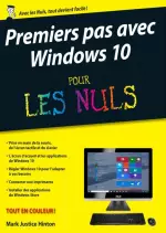 Premiers pas avec Windows 10 pour les Nuls  [Livres]