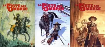 La piste des ombres (T01 a T03) [BD]