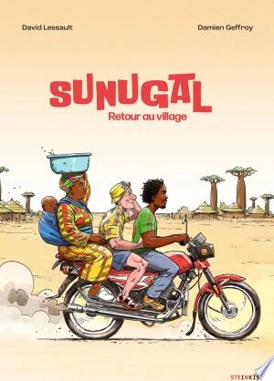 Sunugal - Retour au village [BD]