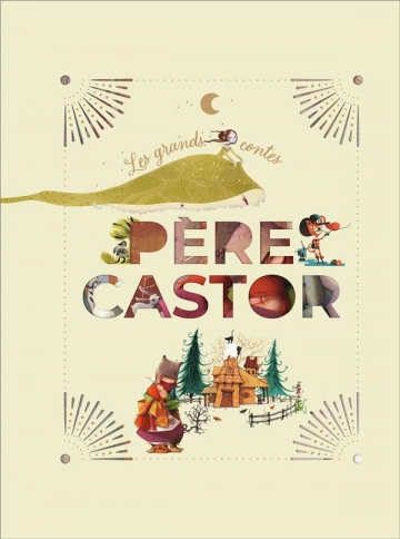 Père Castor : Les grands contes [Livres]