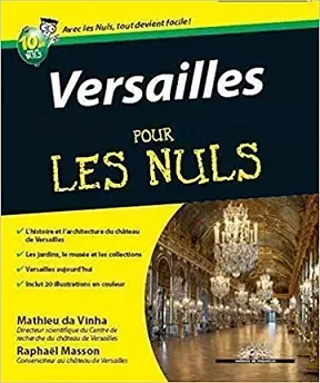 Versailles Pour les nuls  [Livres]