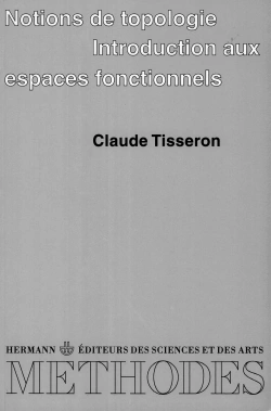 Notions de topologie, Introduction aux espaces fonctionnels [Livres]