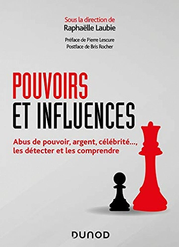 POUVOIRS ET INFLUENCES RAPHAËLLE LAUBIE [Livres]