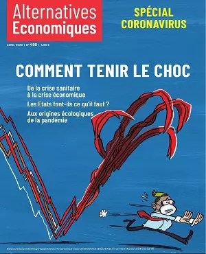 Alternatives Économiques N°400 – Avril 2020 [Magazines]