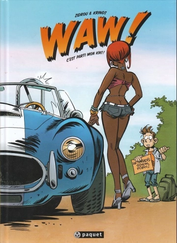 WAW! – C’est parti mon kiki! [BD]