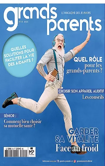 Grands Parents N°54 – Février 2022 [Magazines]