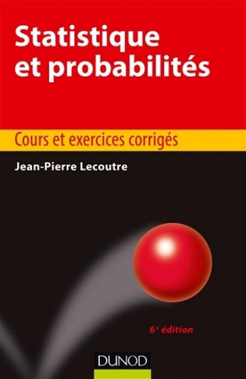 Statistique Et Probabilités Cours Et Exercices Corrigées  [Livres]