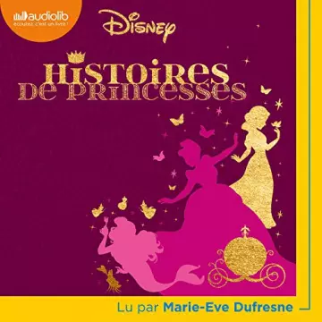 Histoires de Princesses Disney [AudioBooks]