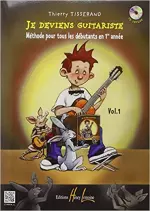 JE DEVIENS GUITARISTE VOLUMES 1 ET 2 [Livres]