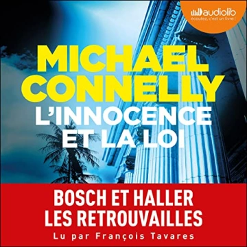 L'Innocence et la loi Michael Connelly [AudioBooks]