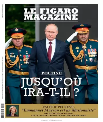 Le Figaro Magazine Du 11 Mars 2022 [Magazines]