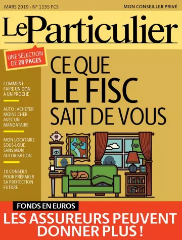 Le Particulier N°1155 – Mars 2019 [Magazines]