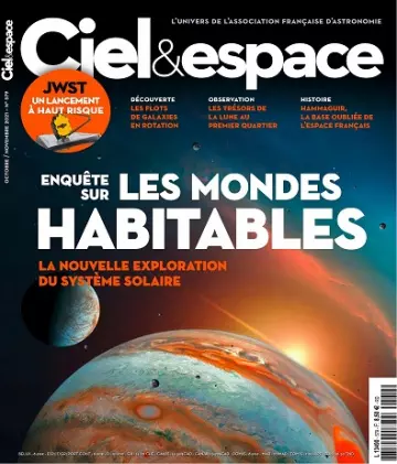 Ciel et Espace N°579 – Octobre-Novembre 2021 [Magazines]