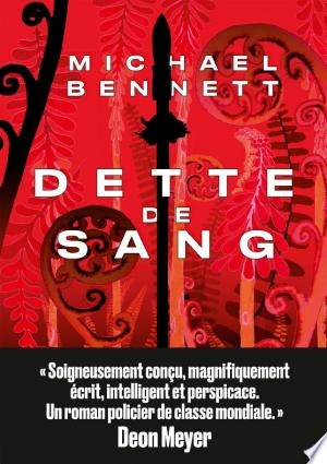 Dette de sang Michael Bennett  [Livres]