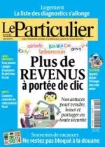 Le Particulier - Juillet-Août 2017  [Magazines]