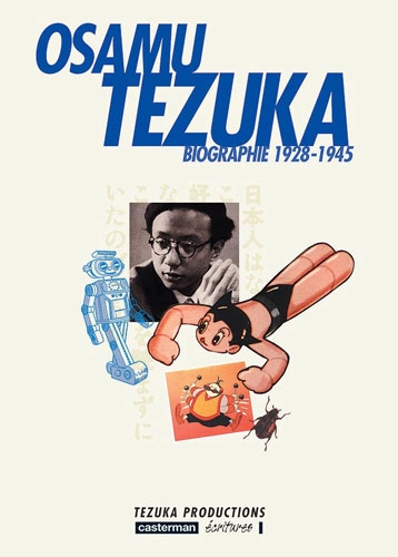 Osamu Tezuka - Biographie [Intégrale 4 tomes]  [Mangas]