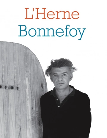 CAHIER DE L'HERNE - NO 93 - YVES BONNEFOY  [Livres]