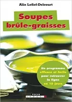 Alix Lefief-Delcourt – Soupes brûle-graisses [Livres]