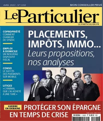 Le Particulier N°1192 – Avril 2022 [Magazines]