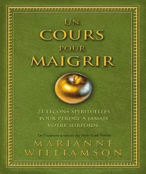 Un cours pour maigrir  [Livres]