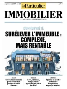 Le Particulier Immobilier - Septembre 2024  [Magazines]