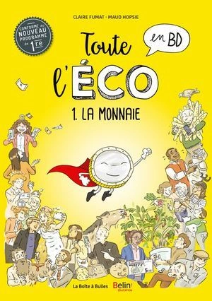 TOUTE L'ÉCO EN BD - TOMES 01 À 07  [BD]