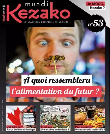 Kezako Mundi N°53 – Décembre 2021  [Magazines]