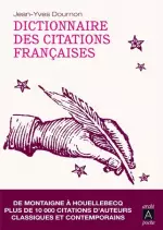 Dictionnaire des citations françaises  [Livres]