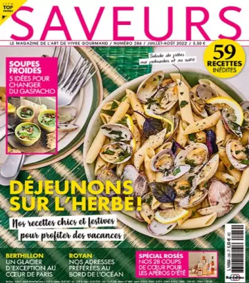 Saveurs N°286 – Juillet-Août 2022 [Magazines]