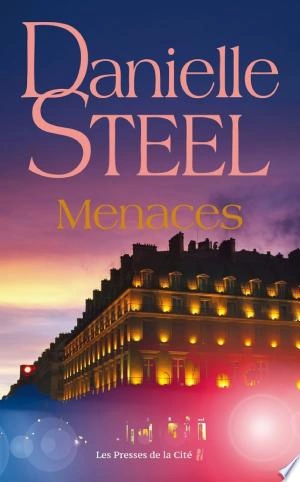 Menaces Danielle Steel [Livres]