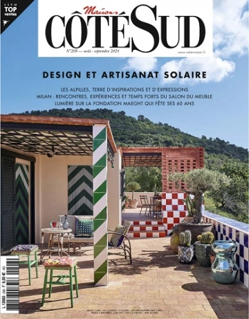 Maisons Côté Sud N°208 – Août-Septembre 2024  [Magazines]