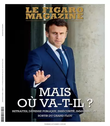 Le Figaro Magazine Du 10 au 16 Juin 2022 [Magazines]