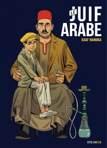 LE JUIF ARABE [BD]