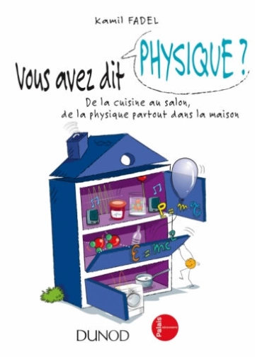 Vous avez dit physique ? [Livres]