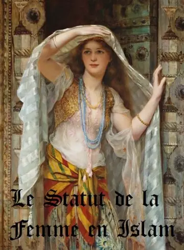 Le Statut de la Femme en Islam [Livres]