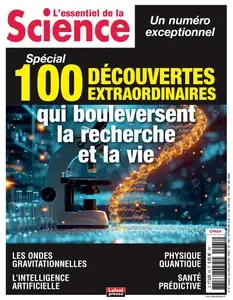 L'Essentiel de la Science N.65 - Juin-Juillet-Août 2024  [Magazines]