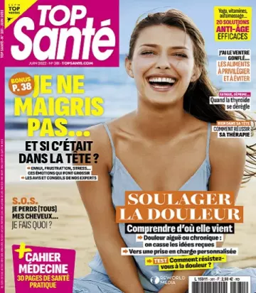 Top Santé N°381 – Juin 2022 [Magazines]