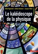 Le kaléidoscope de la physique [Livres]