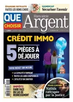 Que Choisir Argent Hors Série N°149 [Magazines]