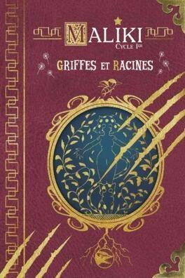 Maliki - Griffes et Racines  [Livres]