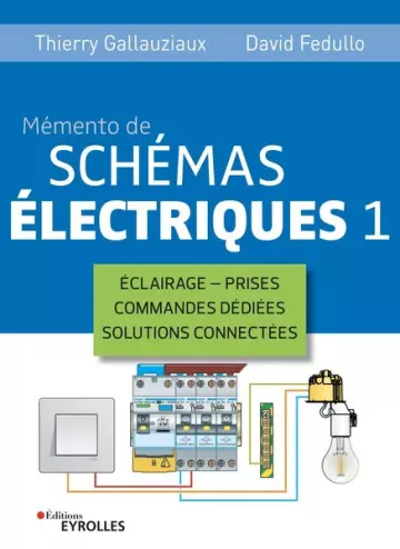 Mémento de schémas électriques 1 [Livres]